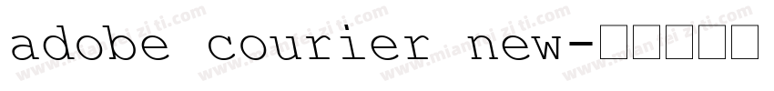 adobe courier new字体转换